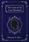 The Case of the Lost Mermaid