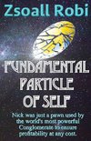 Fundamental Particle of Self