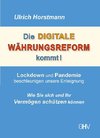 Die DIGITALE WÄHRUNGSREFORM kommt!