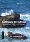 Bretonische Zerwürfnisse