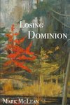 Losing Dominion