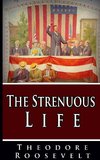 The Strenuous Life