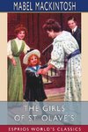 The Girls of St. Olave's (Esprios Classics)