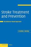 Stroke Treatment and Prevention