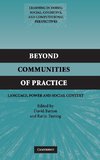 Beyond Communities of Practice