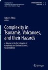 Complexity in Tsunamis, Volcanoes, and their Hazards