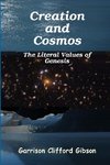 Creation and Cosmos - The Literal Values of Genesis