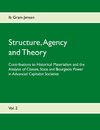 Structure, Agency and Theory