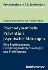 Psychodynamische Prävention psychischer Störungen