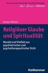 Religiöser Glaube und Spiritualität