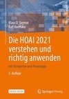 Die HOAI 2021 verstehen und richtig anwenden