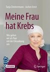 Meine Frau hat Krebs