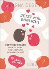 Jetzt mal ehrlich! - love edition