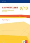 Einfach leben 9/10. Kopiervorlagen Klasse 9/10.  Ausgabe Bayern