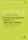 Soziale Innovationen: Alter(n) in ländlichen Räumen