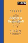 Sprachschätze - Körper und Gesundheit