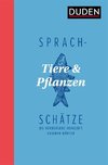 Sprachschätze - Tiere und Pflanzen