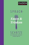 Sprachschätze - Essen und Trinken