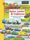 Duden 24+: Autos, Laster & Traktoren: Das große Wimmelbuch der Fahrzeuge