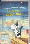 Schnurr, schnurr, schnurr, hier kommt Kater Murr