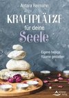 Kraftplätze für deine Seele