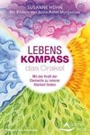 Lebenskompass - das Orakel- Mit der Kraft der Elemente zu innerer Klarheit finden