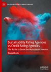 Sustainability Rating Agencies vs Credit Rating Agencies