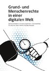 Grund- und Menschenrechte in einer digitalen Welt