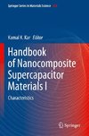 Handbook of Nanocomposite Supercapacitor Materials I