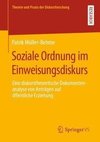 Soziale Ordnung im Einweisungsdiskurs