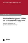 Die Rechte indigener Völker im Menschenrechtssystem