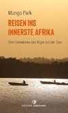 Reisen ins innerste Afrika