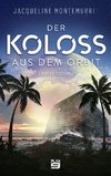 Koloss aus dem Orbit