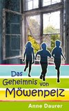 Das Geheimnis von Möwenpelz