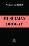 Musulman drogay