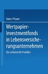 Wertpapier-Investmentfonds in Lebensversicherungsunternehmen