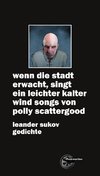 wenn die stadt erwacht, singt ein leichter kalter wind songs von polly scattergood