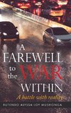 A Farewell To The War Within