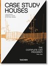 Case Study Houses. The Complete CSH Program 1945-1966. 40th Anniversary Edition