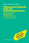 Prüfungsvorbereitung für Groß- und Außenhandelskaufleute