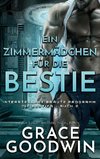 Ein Zimmermädchen für die Bestie