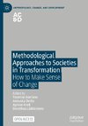 Methodological Approaches to Societies in Transformation