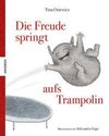 Die Freude springt aufs Trampolin