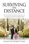 Surviving the Distance