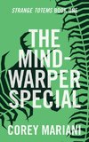 The Mind-Warper Special