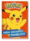 Pokémon: Mein großes Fanbuch