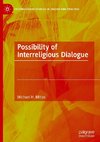 Possibility of Interreligious Dialogue