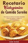 Recetario Cetogénico de Comida Sureña