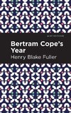 Betram Cope's Year