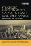 Strategic Environmental Assessment and Land Use Planning